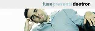 Fuse Presents Deetron