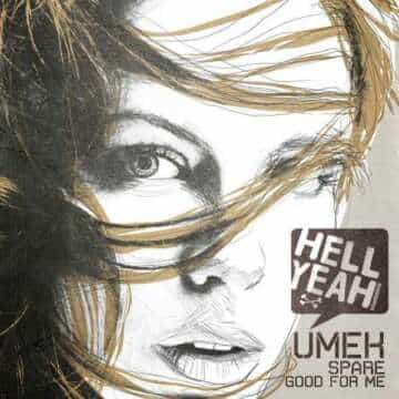 Umek – Spare Good For Me