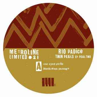 Rio Padice – Twin Peaks EP Peak Two