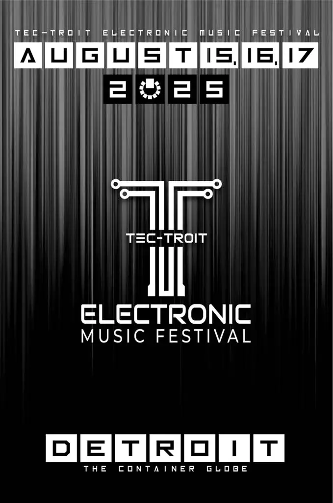TEC-TROIT: El Nuevo festival gratuito de Detroit para el 15 , 16 y 17 de Agosto.