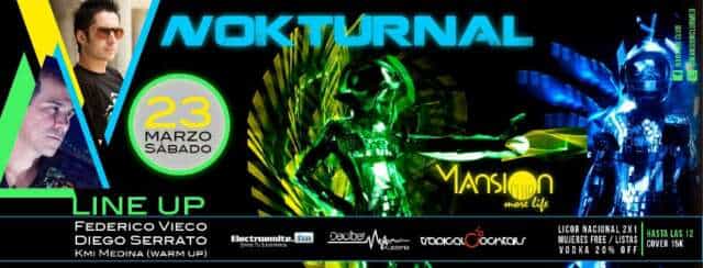 Sponsored: Nokturnal 23 de Marzo / Diego Serrato + Federico Vieco + Kmi Medina