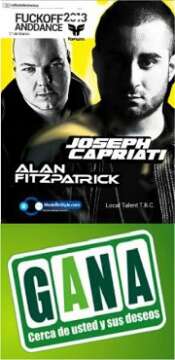 HOY!!! FUCK OFF AND DANCE con JOSEPH CAPRIATI & ALAN FITZPATRICK @ Forum!!! Tickets a solo 35.000 suben en Taquilla!
