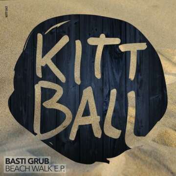 Basti Grub y Beach Walk EP