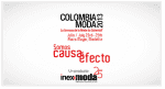 Colombiamoda 2013+Textiles2: Causa y Efecto, celebrando 25 años de trabajo de Inexmoda.