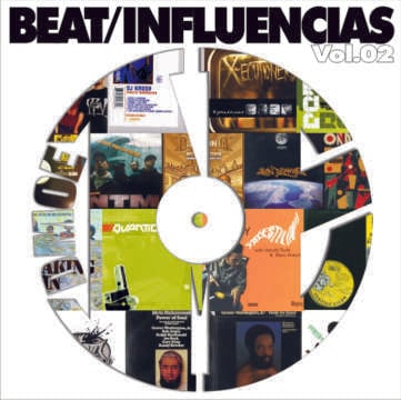 ¡SÍ! ¡Por fin! ¡Aquí está!: "Beat Influencias Vol. 2" confeccionado por DJ DMOE...