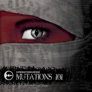 V.V.A.A. – H-Productions Presents Mutations 101