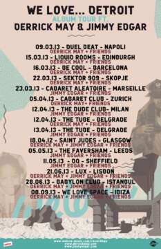 Jimmy Edgar y Derrick May presentan We Love Detroit Tour