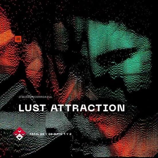 UTTA2: Lust Attraction y toda una historia de la escena electrónica paisa