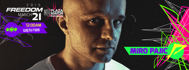 Descarga Exclusiva: MIRO PAJIC – FREEDOM 2 0 1 5