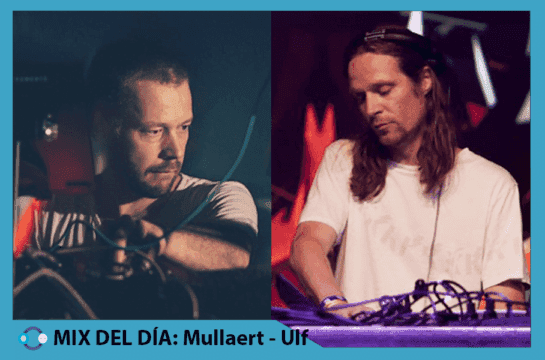 MIX DEL DÍA: Sebastian Mullaert & Ulf Eriksson @ SoHaSo Take-Over Trouw