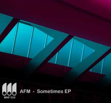 AFM debuta en Monofonicos Netlabel con Sometimes EP