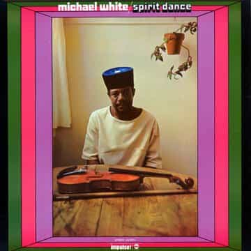 Soul Jazz reedita “Spirit Dance” de Michael White…