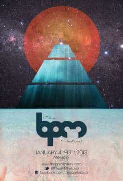 The BPM Festival 2013 anuncia su primera fase del Line Up