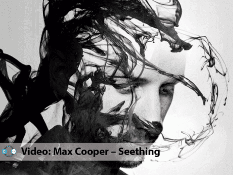 Video: Max Cooper – Seething