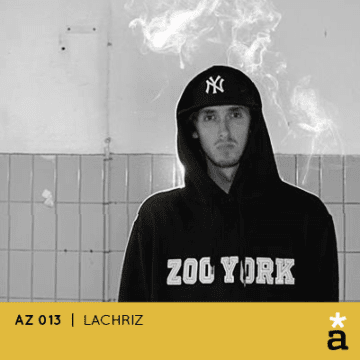 MIX DEL DÍA: LaChriz – AZ Podcast 013