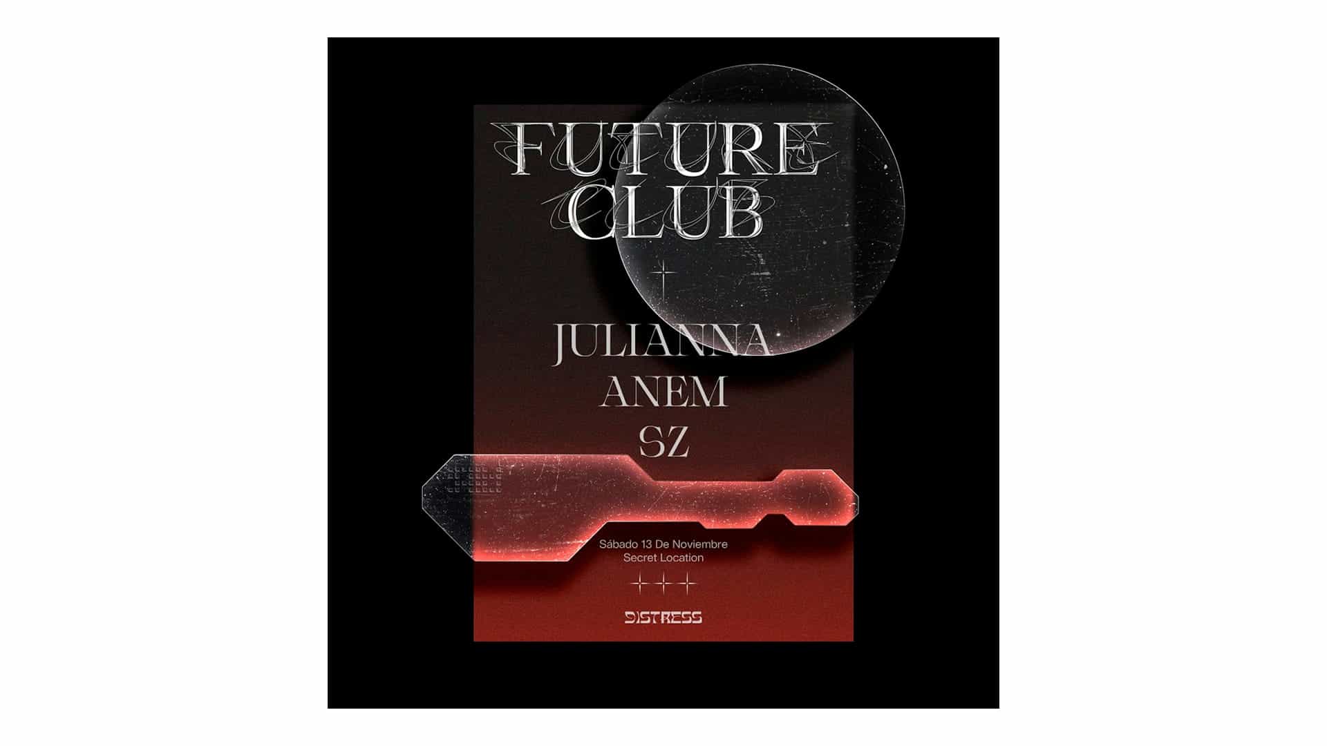 Distress presenta su primera noche de “Future Club” en Pasto de la mano de JULIANNA