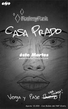 Mañana en Casa Prado abrimos a las 5PM ( Ver Mapa )