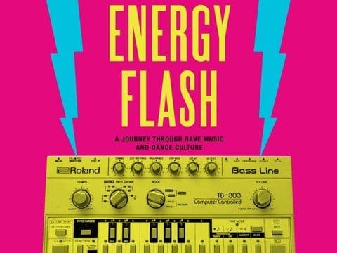 “Energy Flash”, libro sobre cultura RAVE se publicará finalmente en español, vía Contra, en 2014...