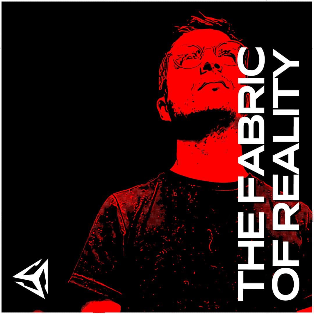 The Fabric Of Reality / MedellinStyle.com Podcast 079