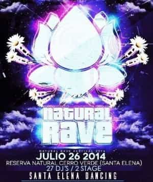 :: Sponsored :: Natural Rave Festival este sábado en Santa Elena