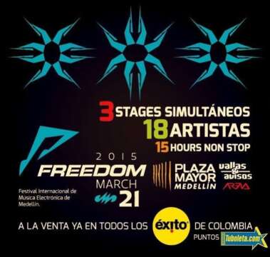 FREEDOM 2015 TICKETS $55.000 HASTA ÉSTE 1 DE DICIEMBRE !!! A LA VENTA YA EN TUBOLETA.COM