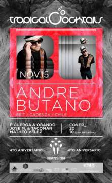 :: Sponsored :: Hoy ANDRE BUTANO desde Chile en el 4TO Aniversario de Mansion Club