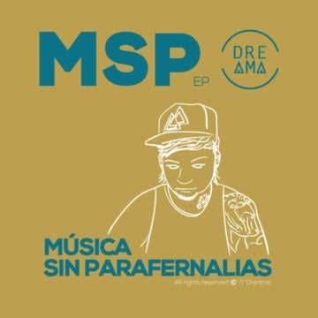 Dreama lanza su Nuevo ep // Música sin parafernalias