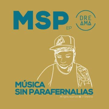 Dreama lanza su Nuevo ep // Música sin parafernalias