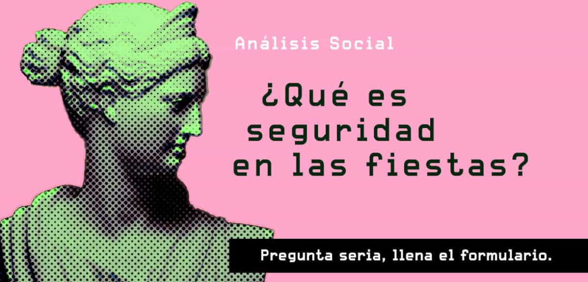 ¿Qué es seguridad en las fiestas? Encuesta Social, ayúdanos a llenarla