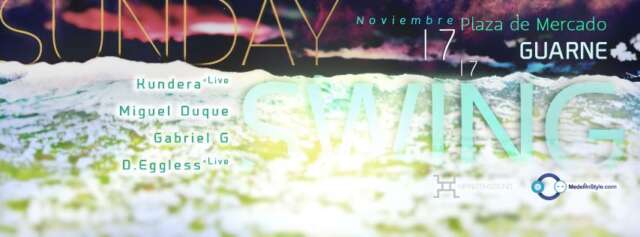 ESTE DOMINGO SUNDAY SWING POR PRIMERA VEZ EN ORIENTE (GUARNE)