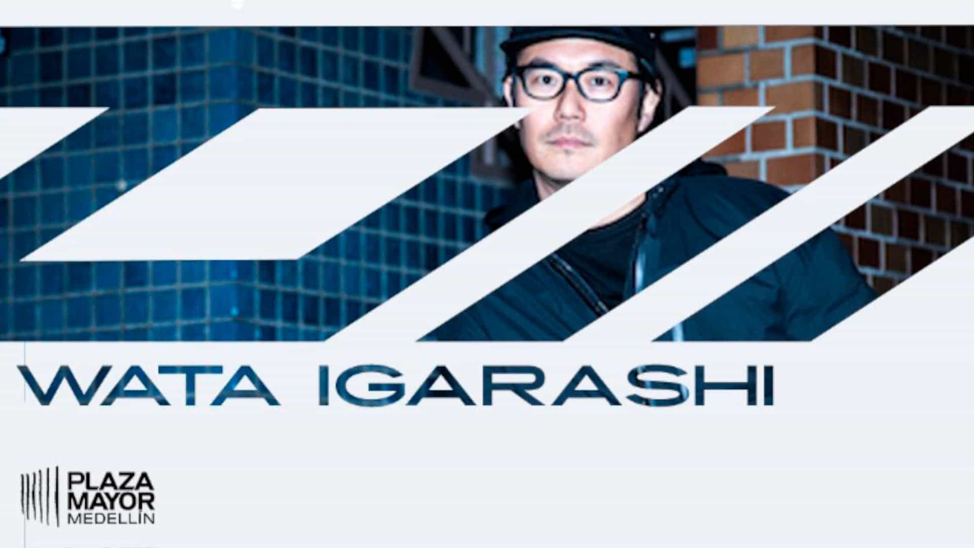 WATA IGARASHI, Techno Japonés de última generación en el FDM222