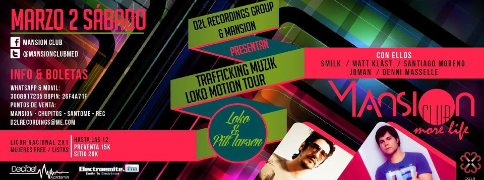 Sponsored: Trafficking Muzik & Loko Motion Tour - Hoy @ Mansion Club
