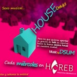 Mañana en Horeb, House Delujo!
