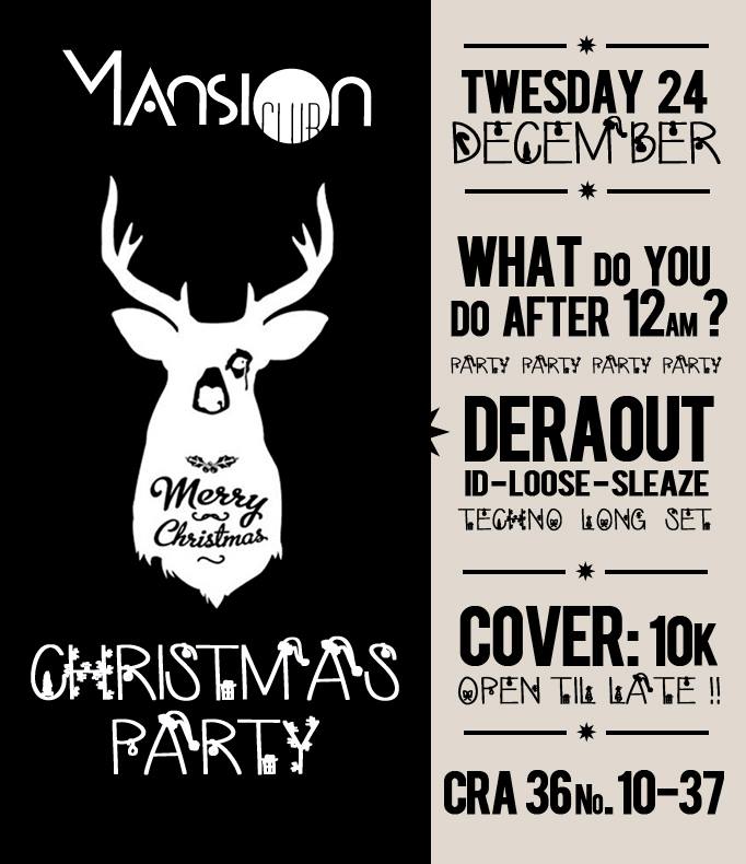 :: Sponsored :: Hoy en Mansion Club @ Christmas Party