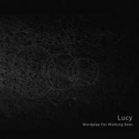 Lucy presenta su Album Wordplay for Working Bees