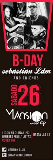 Sponsored: Hoy Bday Sebastian LDM & Friends @ Mansion Club