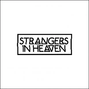 Strangers in Heaven - This Ride