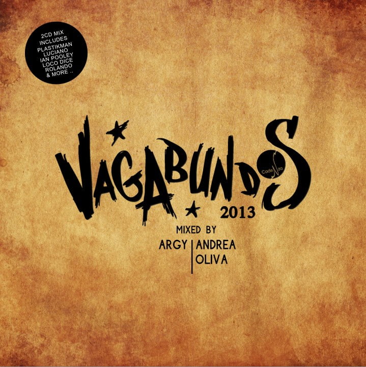 Andrea Oliva y Argy remezclan Vagabundos 2013
