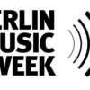 Berlin Music Week 2012