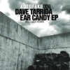 Dave Tarrida: Ear Candy EP