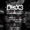 No te pierdas a DisX3 LIVE aka Alexander Kowaslki en la sucursal del cielo éste sábado 22 de julio