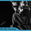 MIX DEL DÍA: Chambray – Ultramajic Mix