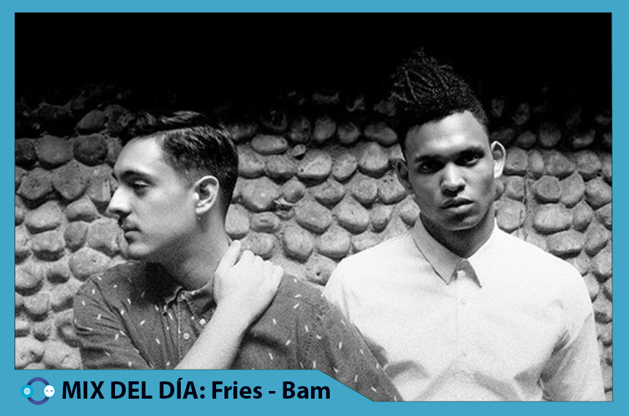 MIX DEL DÍA: French Fries and Bambounou
