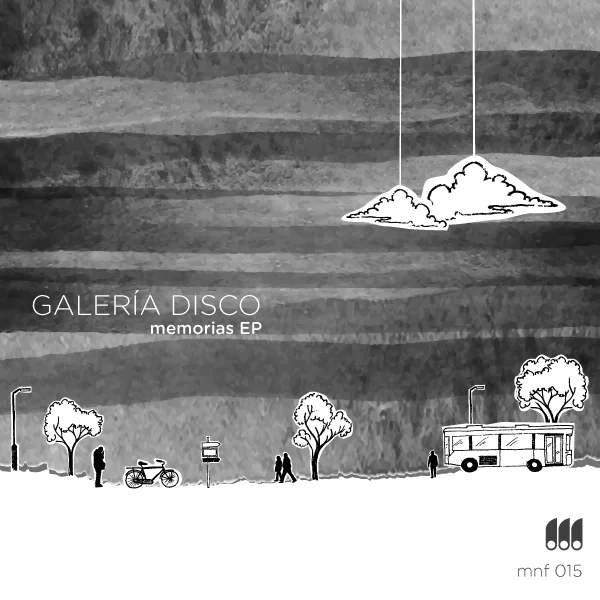 Monofonicos presenta nuevo lanzamiento :: [MNF015] Galeria Disco – Memorias EP