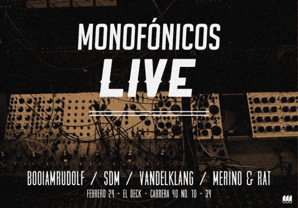 Hoy NOCHE DE LIVES @ El Deck - Monofonicos Showcase