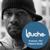 Mp3 : Patrice Scott - Louche Podcast 34 (2011-01-14)