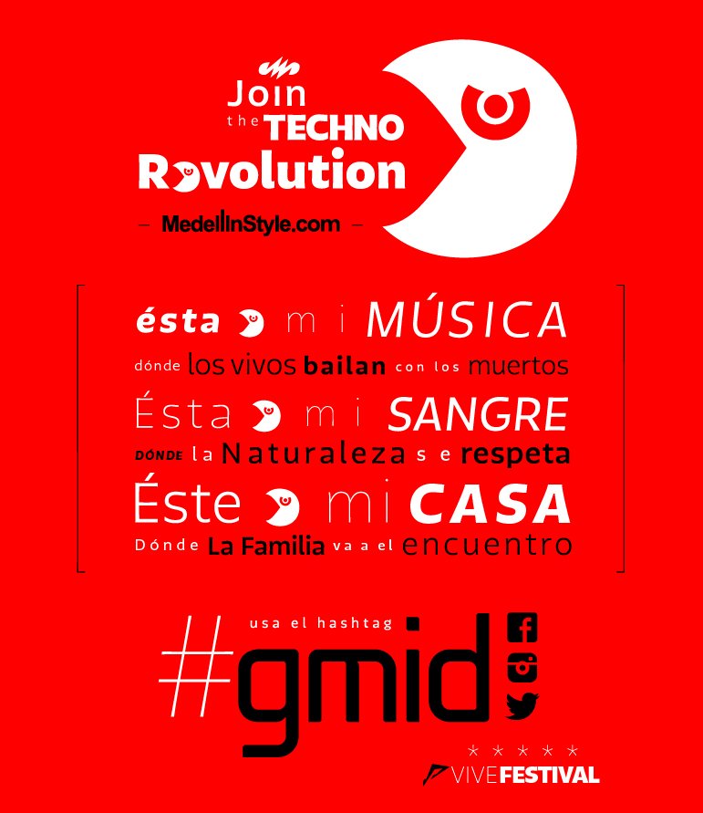 Join the TECHNO Revolution. Usa el hashtag #gmid
