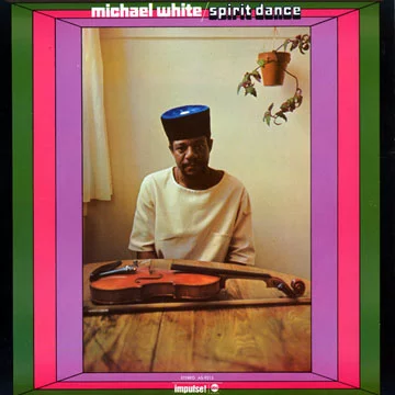 Soul Jazz reedita “Spirit Dance” de Michael White...
