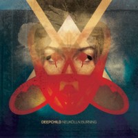 Deepchild - Neukoelln Burning