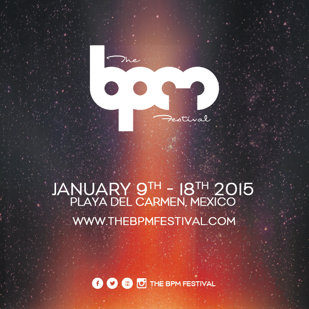 The BPM Festival 2015 anuncia sus fechas